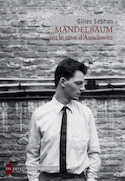 Mandelbaum ou le rêve d'Auschwitz [ancienne édition]